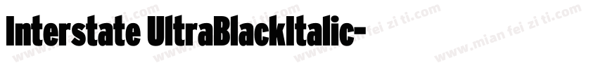 Interstate UltraBlackItalic字体转换
